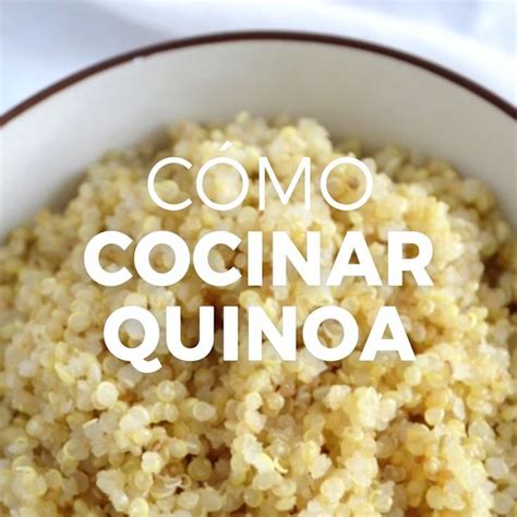 Cómo cocinar la quinoa quinua Receta sencilla probada y muy fácil