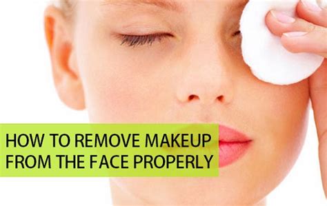 How To Remove Makeup From The Face Properly