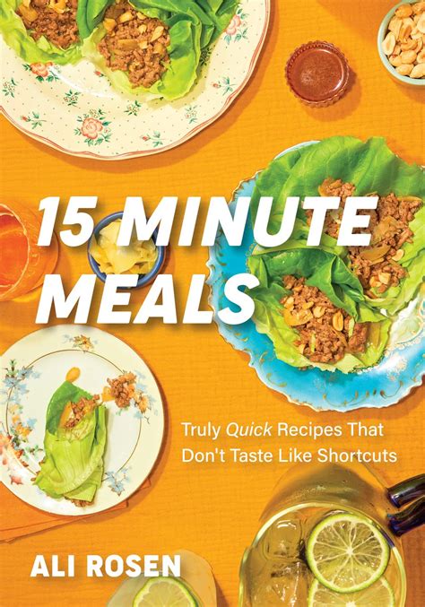 15 Minute Meals — Ali Rosen