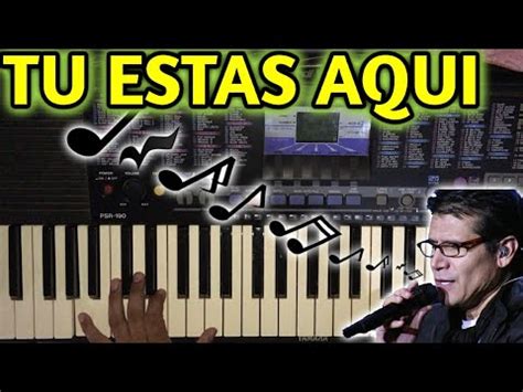 Tu Estas Aqui Piano Acordes Tutorial Facil Youtube