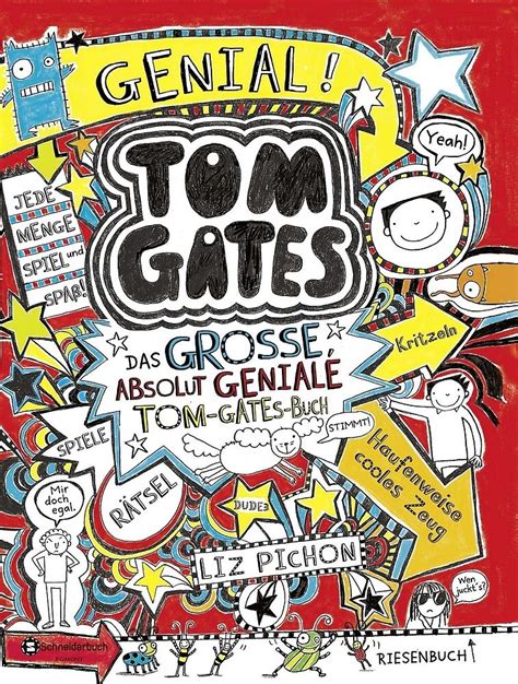 Tom Gates Das Große Absolut Geniale Tom Gates Buch Liz Pichon Buch Kaufen Exlibris Ch