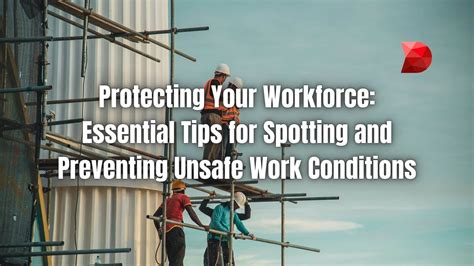 Spotting And Preventing Unsafe Work Conditions Datamyte