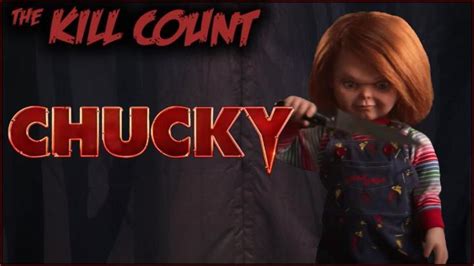 Chucky Syfy Series Kill Count Fan Made Deadmeatjames