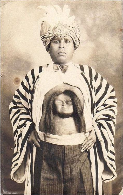 The Rajah With A Second Face Human Oddities Creepy Vintage Creepy