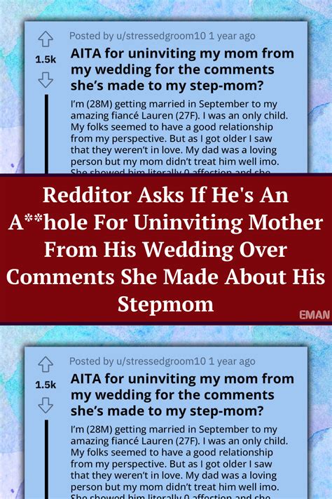 Redditor Asks If He S An A Hole For Uninviting Mother From His Wedding Over Comments She Made
