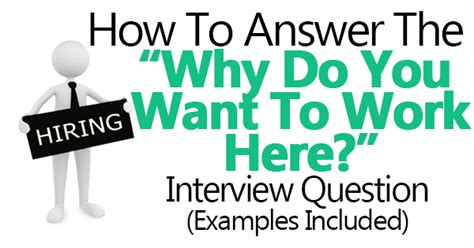 How To Answer Why Do You Want To Work Here Examples Included Interview Answers College