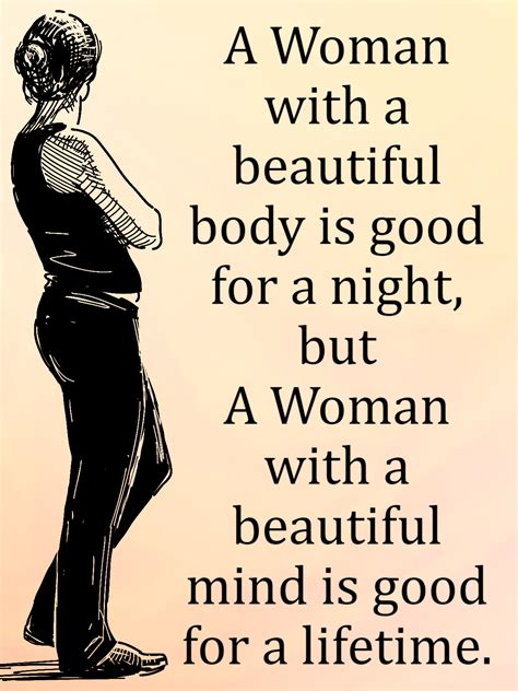 Woman With A Beautiful Mind Is Good For A Lifetime