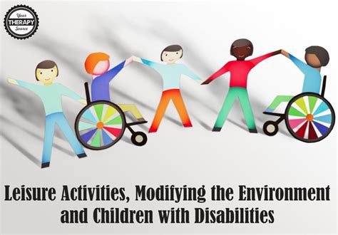 Leisure Activities Modifying The Environment And Children With