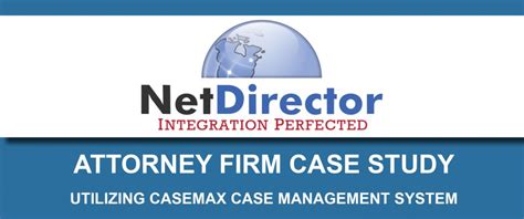 Case Study Casemax Firm Netdirector Data Exchange