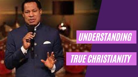 Pastor Chris Oyakhilome Understanding True Christianity Youtube