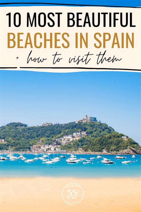 Spain Bucket List 10 Beaches In Spain You Should Visit Before You Die