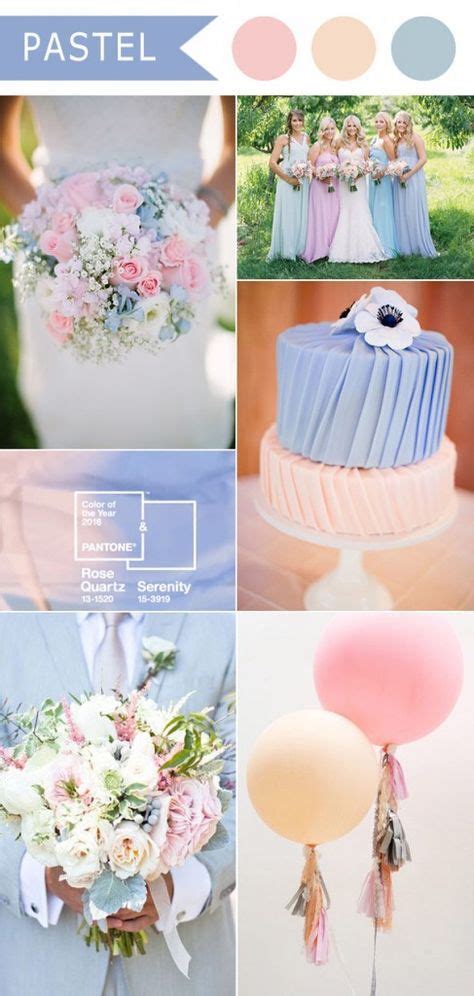 Wedding Inspiration 2016 Pantone Colors Pastel Wedding Theme Pastel