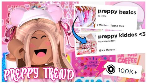 Preppy Roblox Trend How To Grow Your Group Fast Earn Robux Members