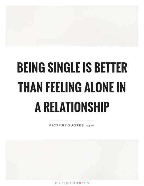 Being Single Quotes And Sayings Being Single Picture Quotes Page 7