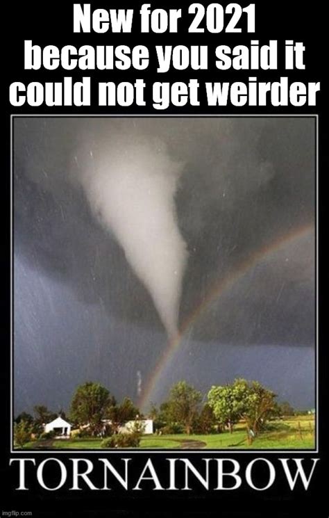 Tornado Memes And S Imgflip