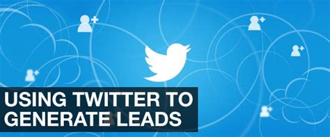 How To Get Twitter Real Estate Leads This Guide Covers The Tactics You Can Start Using Right