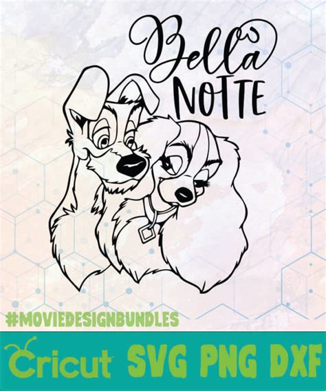 Lady And The Tramp Bella Notte Disney Logo Svg Png Dxf Movie Design