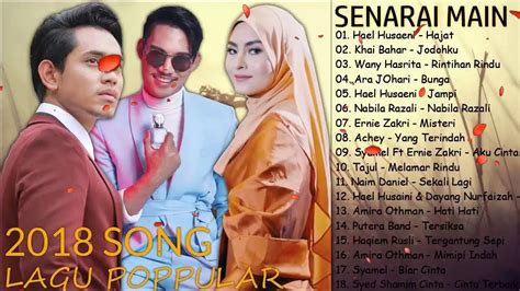Последние твиты от youtube music (@youtubemusic). Lagu Melayu Baru 2018 Pop Terkini Best Malay Songs OUT19 ...