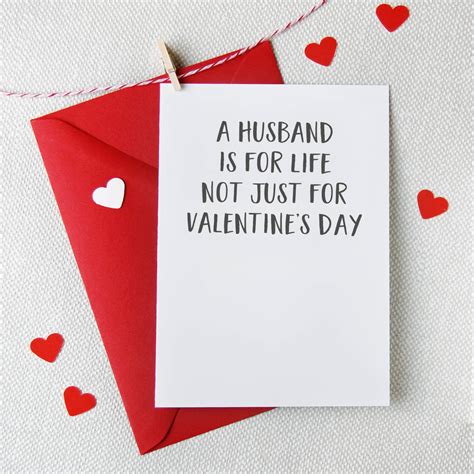 Sometimes on valentine's day we want to let our closest friends know just how much we care about them too. A Husband Is For Life Valentine's Day Card By Clara And Macy | notonthehighstreet.com