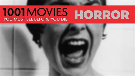 1001 Movies You Must See Before You Die Horror Live Discussion Youtube