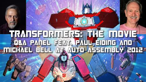 Transformers The Movie Qanda Panel Paul Eiding And Michael Bell At Auto Assembly 2012 Youtube