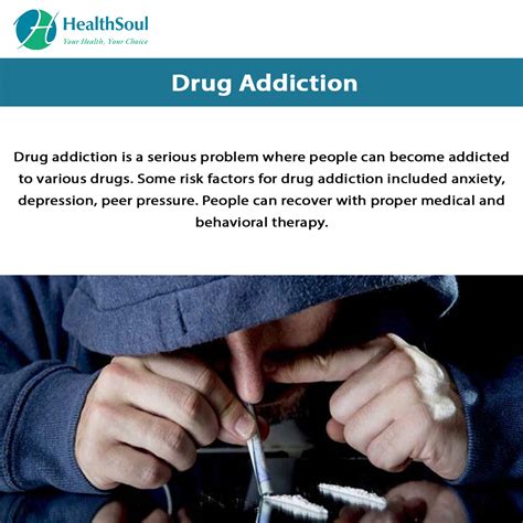 Drug Addiction Causes Symptoms And Treatment Healthsoul