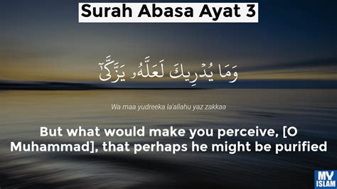 Surah Abasa Ayat 3 803 Quran With Tafsir My Islam