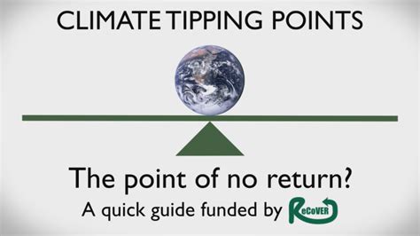 New Video A Quick Animated Guide To Climate Tipping Points