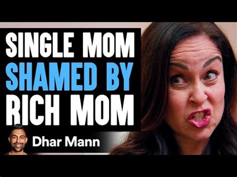 Single Mom Shamed By Rich Mom What Happens Next Is Shocking Dhar Mann