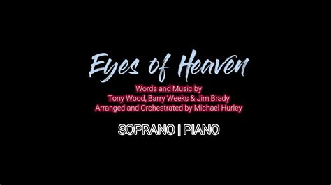 Eyes Of Heaven Soprano Piano Youtube