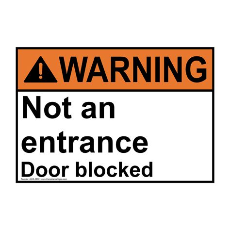 Warning Sign Not An Entrance Door Blocked Ansi Enter Exit