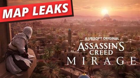 Assassin S Creed Mirage S Map Leaks Fans Relieved As Game Ditches Hot