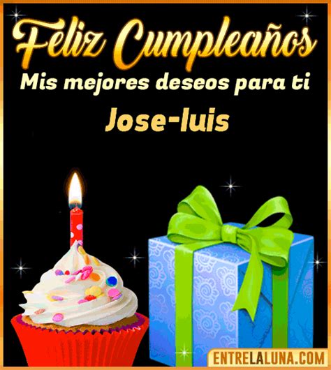 Feliz Cumpleaños Jose Luis  🎂 Felicidades Jose Luis 🎉
