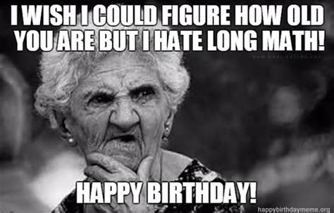 3 witty birthday wishes for your lady boss. 23 Funniest Happy birthday Memes For Him - Birthday Meme