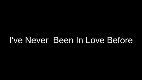 I've Never Been In Love Before - YouTube