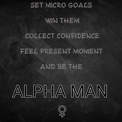 Alpha Male Are For Animals So Alpha Man Alpha Male Words Emotions