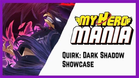 Dark Shadow Quirk Showcase My Hero Mania Youtube