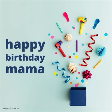 🔥 Happy Birthday Mama Images Download Free Images Srkh