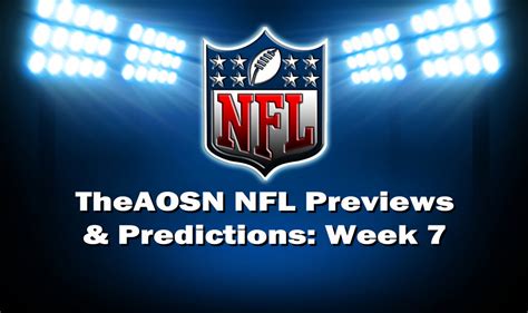 Nfl Previews And Predictions Week 7 The All Out Sports Network