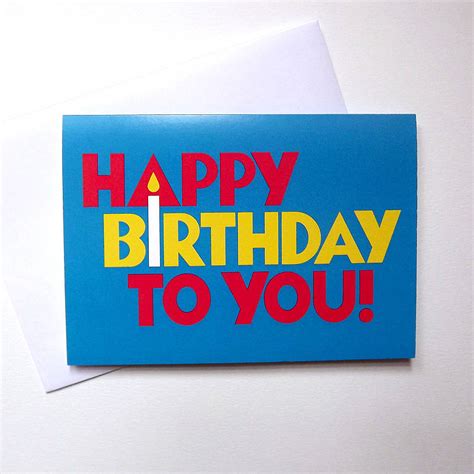 Happy Birthday Card Happy Birthday To You By Hello Dodo