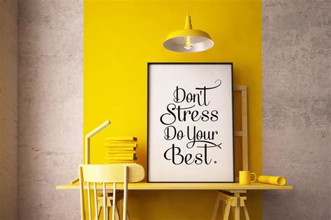 Dont Stress Do Your Best Poster Inspirational Quote To