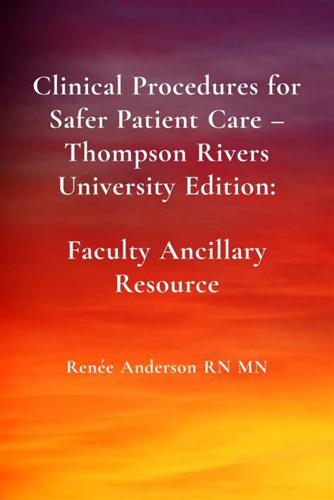 Clinical Procedures For Safer Patient Care Thompson Rivers University
