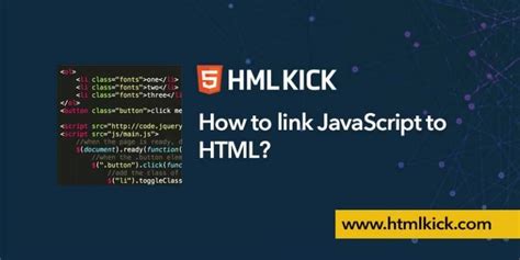 How To Link Javascript To Html Html Kick