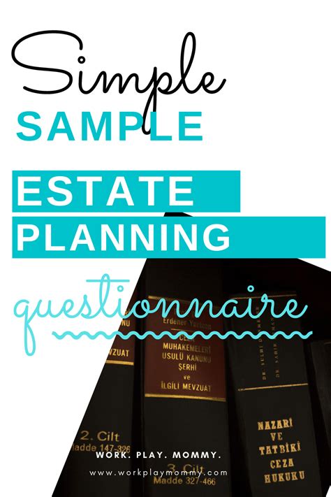 Simple Estate Planning Questionnaire In Estate Planning Practical Advice Parenting