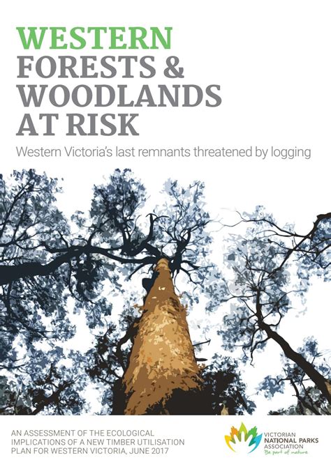 Western Forests And Woodlands At Risk By Victorian National Parks