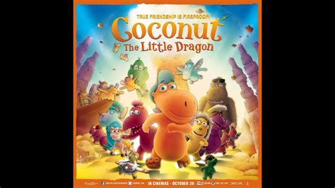 Coconut The Little Dragon Official Trailer Youtube