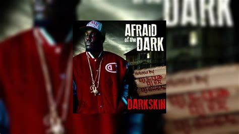 Darkskin Afraid Of The Dark Mixtape Hosted By Dj Sr Dj E Dub Dj Grady