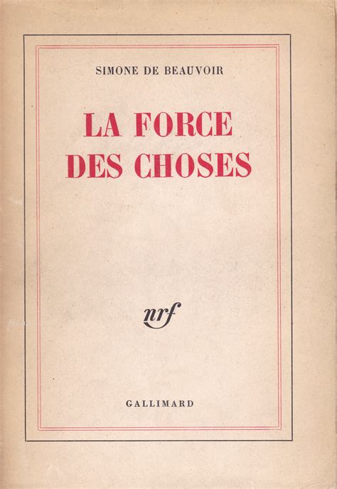 La Force Des Choses By Simone De Beauvoir Buono Good 1963 Librisaggi