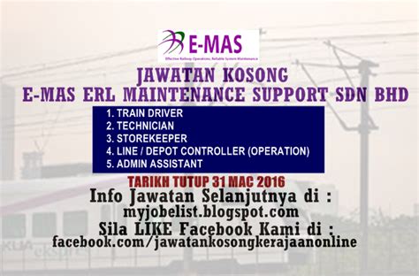 Jawatan kosong according to the level of the position. Jawatan Kosong di E-Mas ERL Maintenance Support Sdn Bhd ...