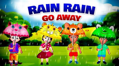 Rain Rain Go Away Nursery Rhyme Songs For Children Youtube